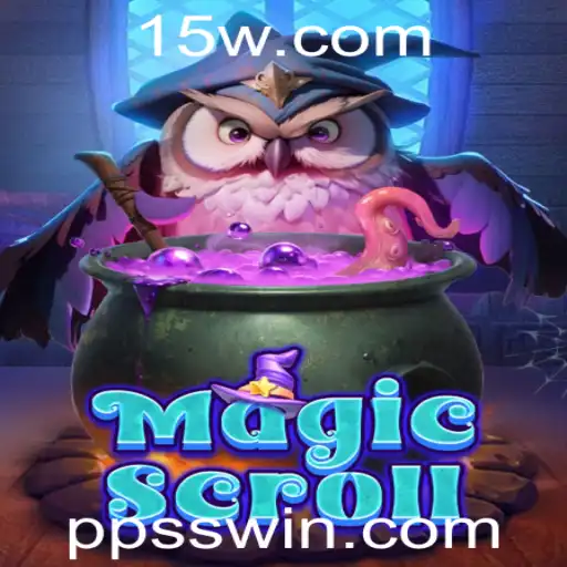 Descubra o Fascinante Mundo de MagicScroll: Uma Jornada com PPSS