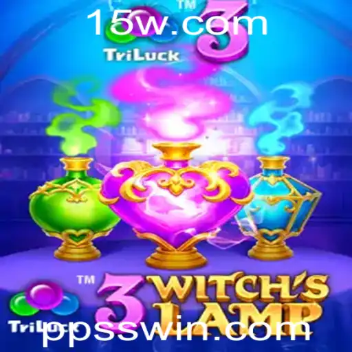 Descubra o Fascinante Jogo 3WitchsLamp e Sua Nova Palavra-Chave PPSS